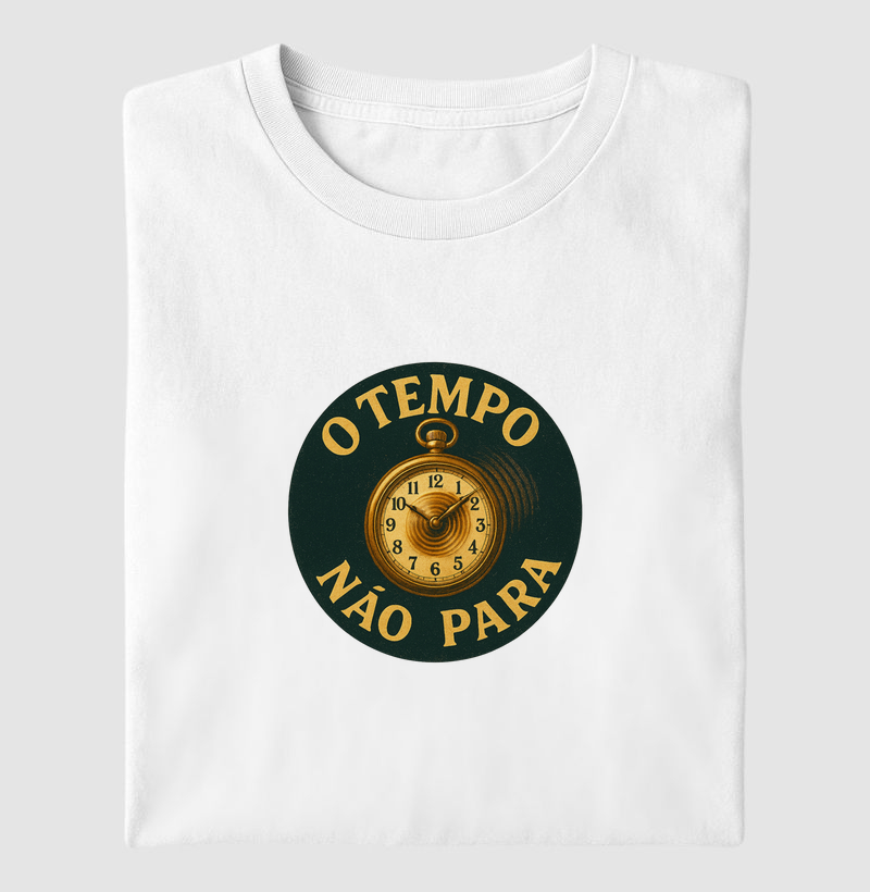 O Tempo Não Para