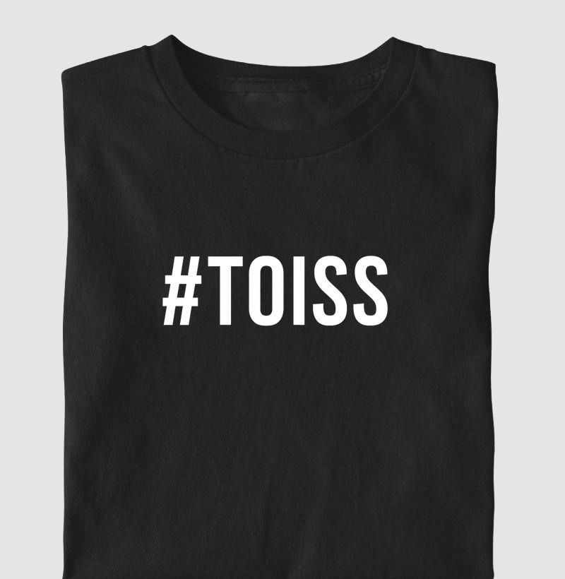 Camiseta #TOISS