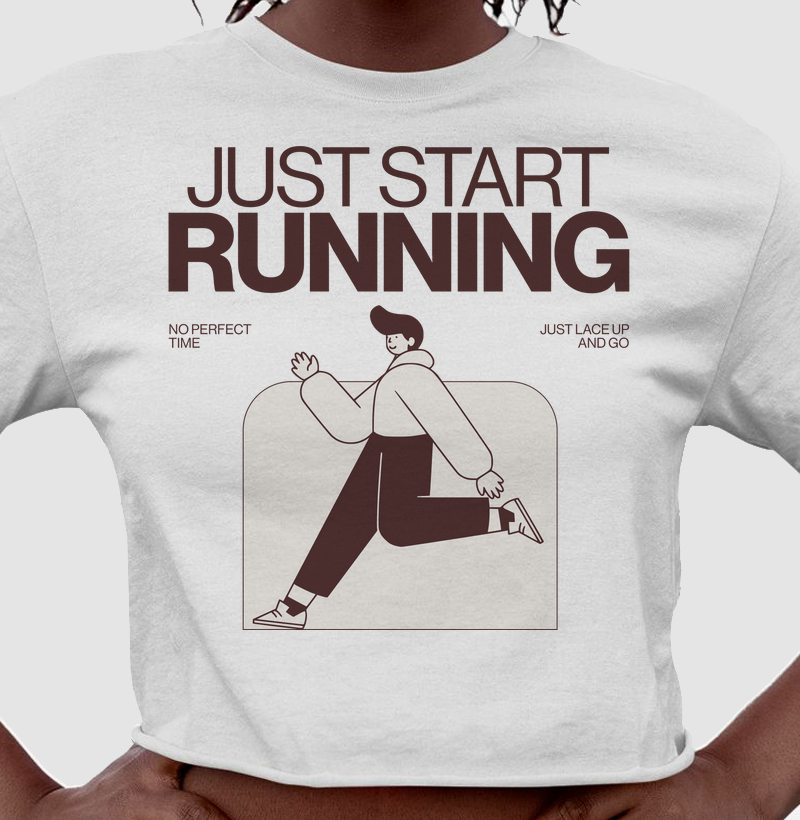 Just Start Running