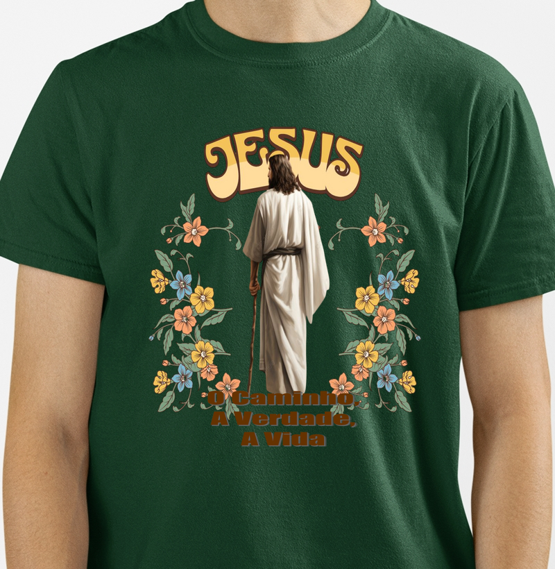 Camisa "O caminho, a verdade e a vida com Jesus"
