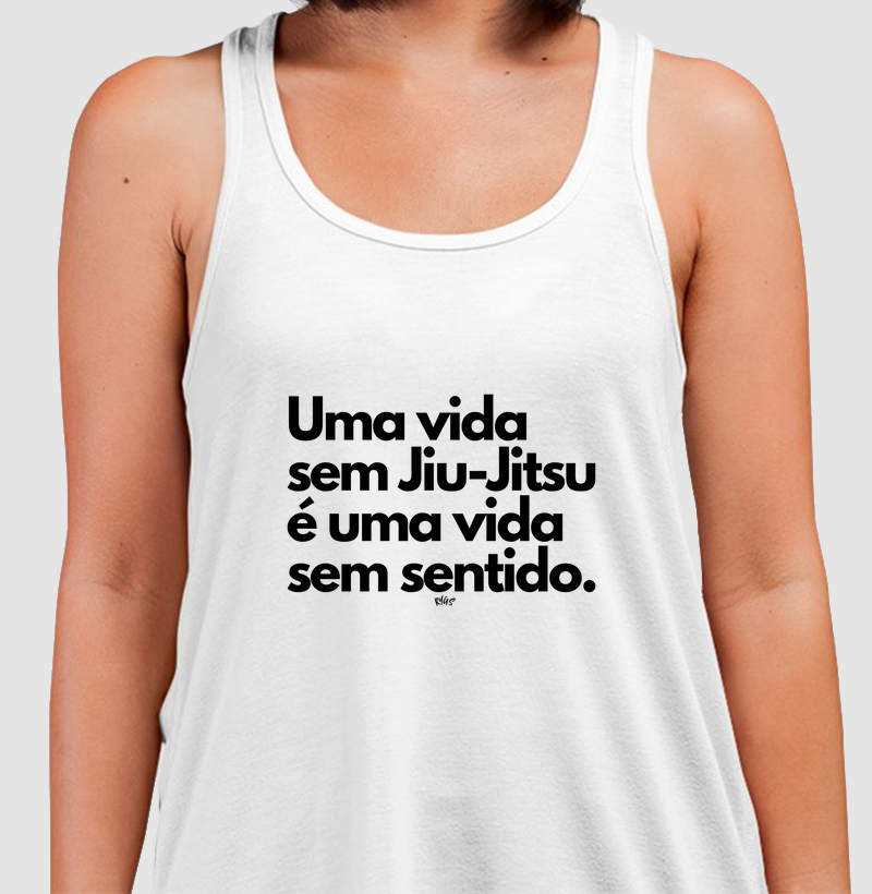 Uma vida sem Jiu-Jitsu é uma vida sem sentido