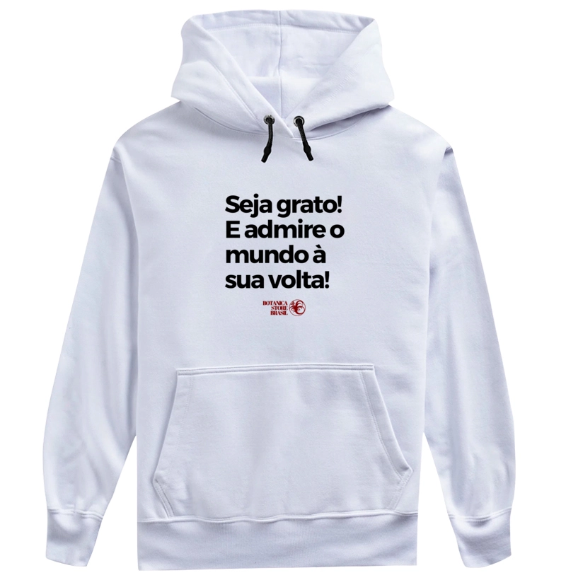 MOLETOM SEJA GRATO