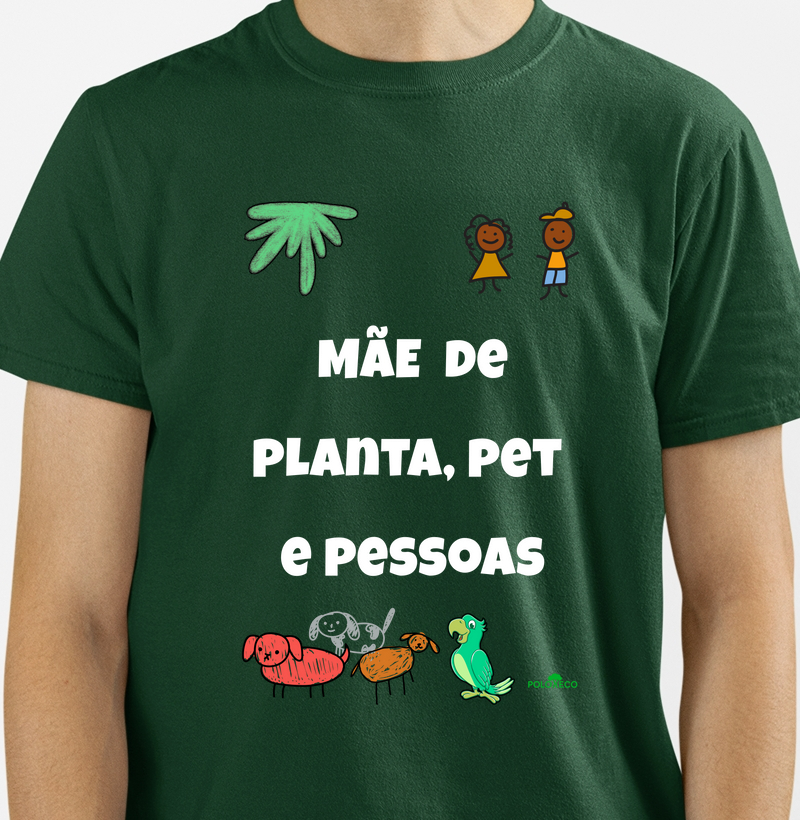 Mãe de Planta, Pet e Pessoas