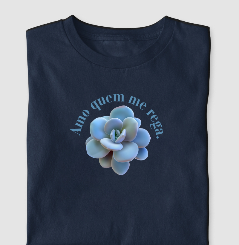 Camiseta Amo quem me rega