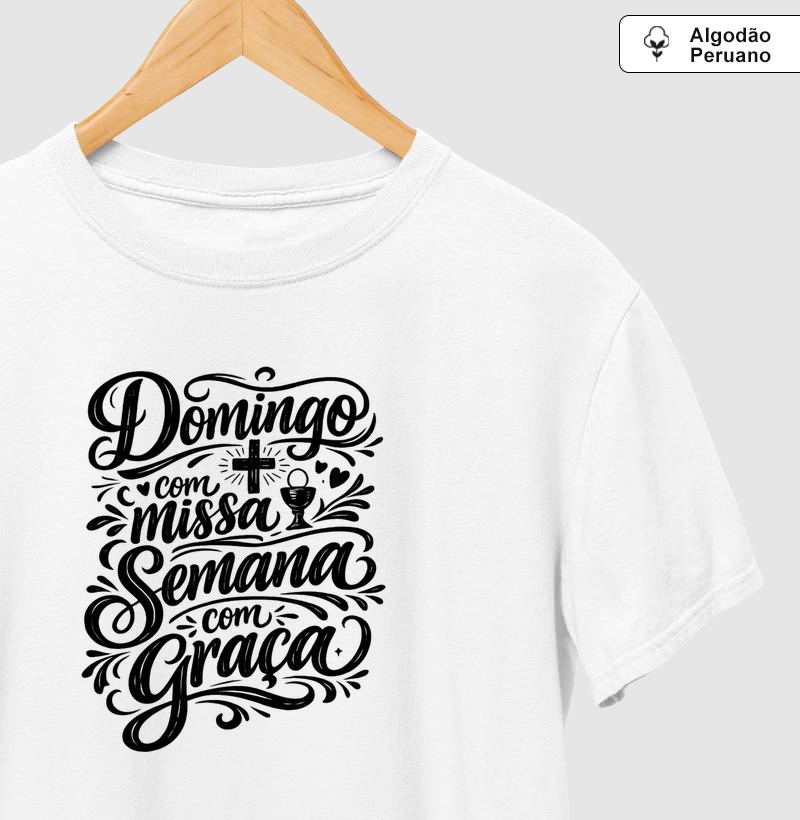 Domingo com missa, semana com graça!