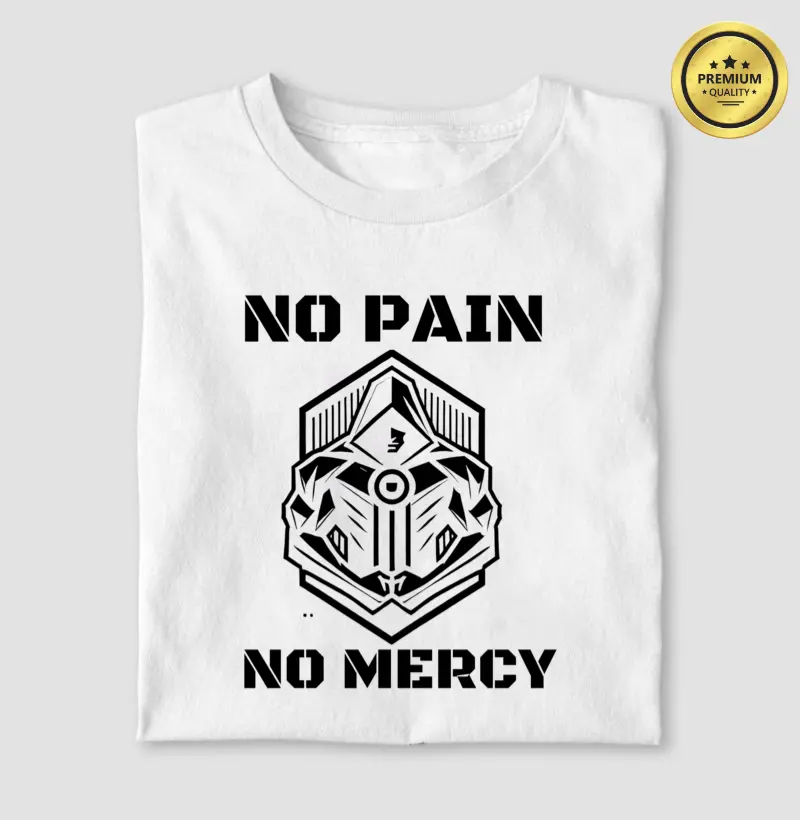 NO PAIN, NO MERCY 