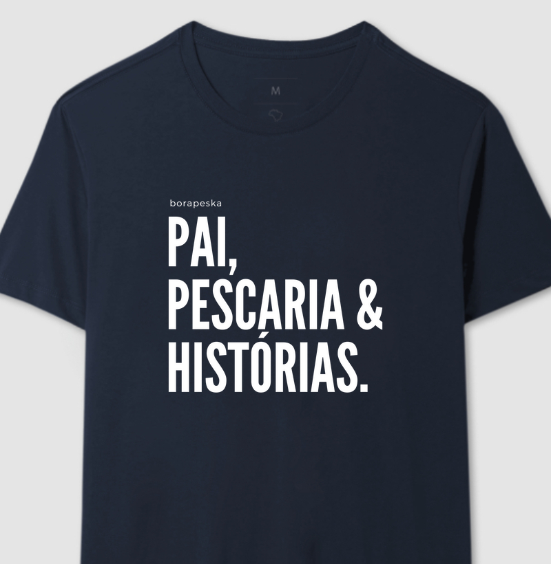 Camiseta masculina "Pai, Pescaria & Histórias."