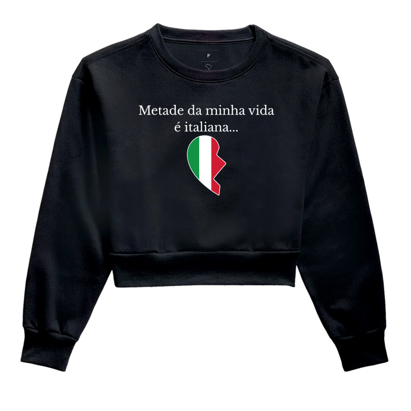 Metade da minha vida é italiana... 