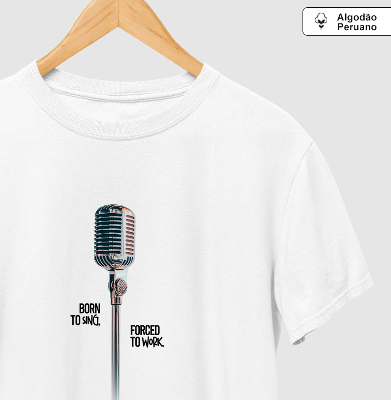 Born to sing, forced to work