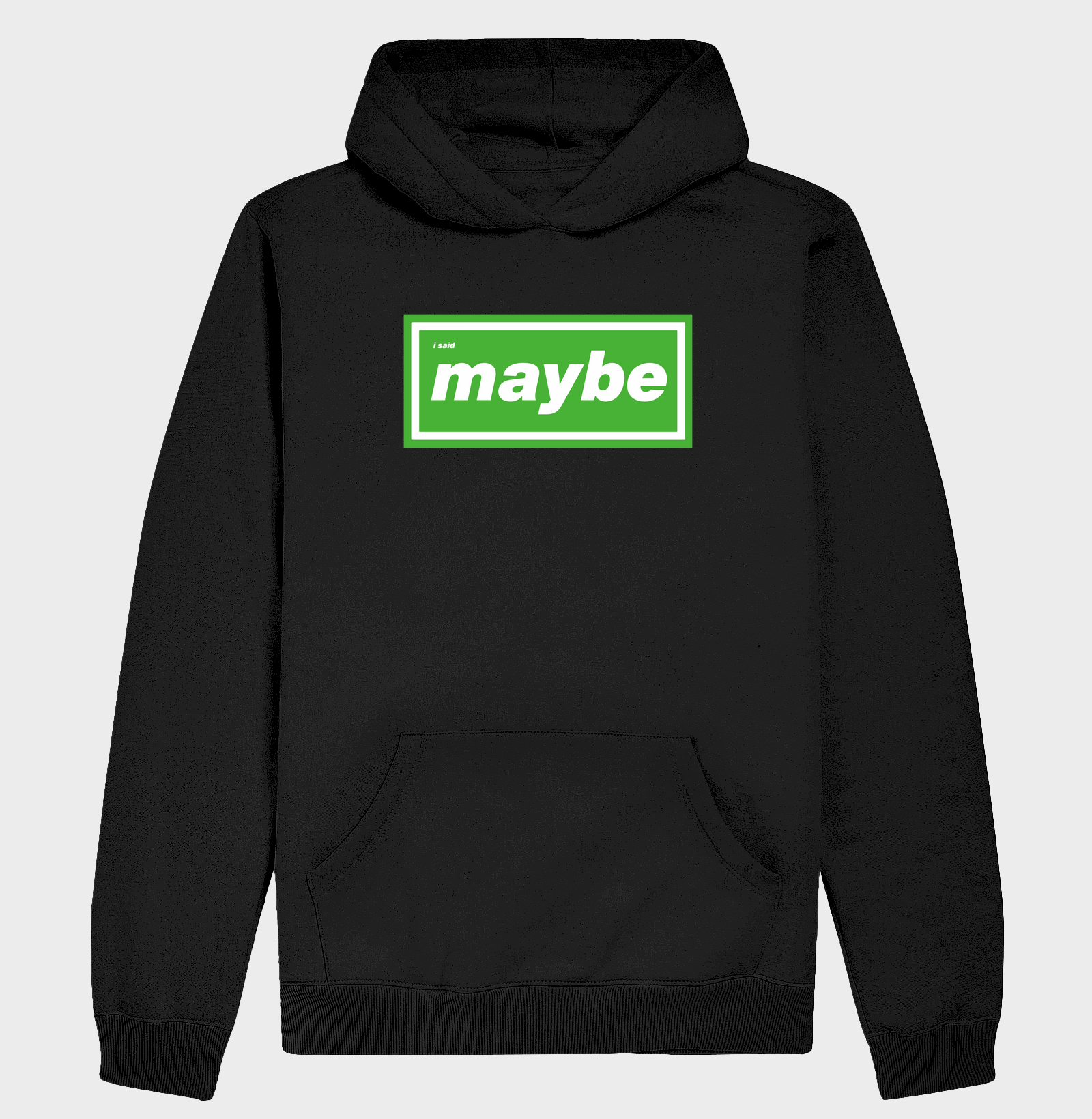 MAYBE (GREEN VERSION)