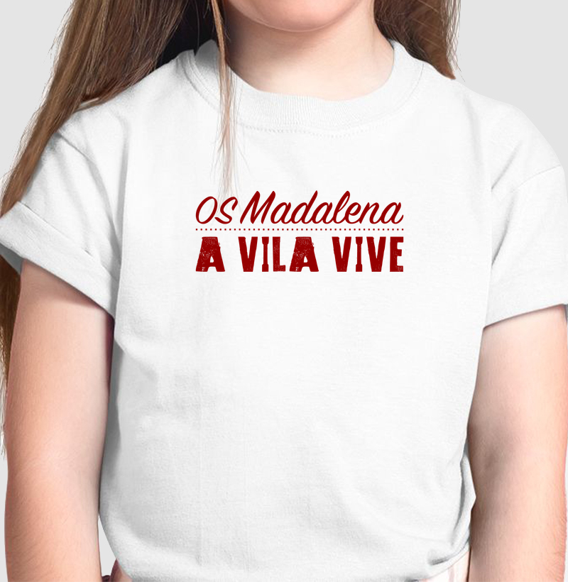A Vila Vive (Os Madalena)