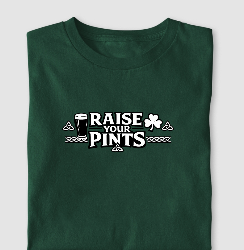 Camiseta Raise Your Pints