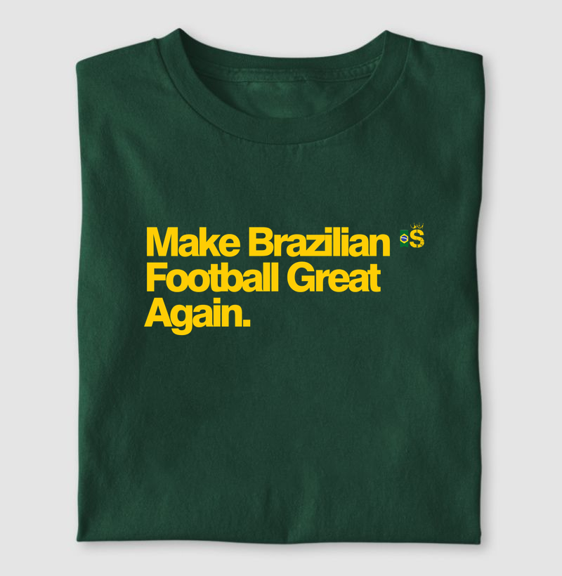 Make Brazilian Football Great Again
