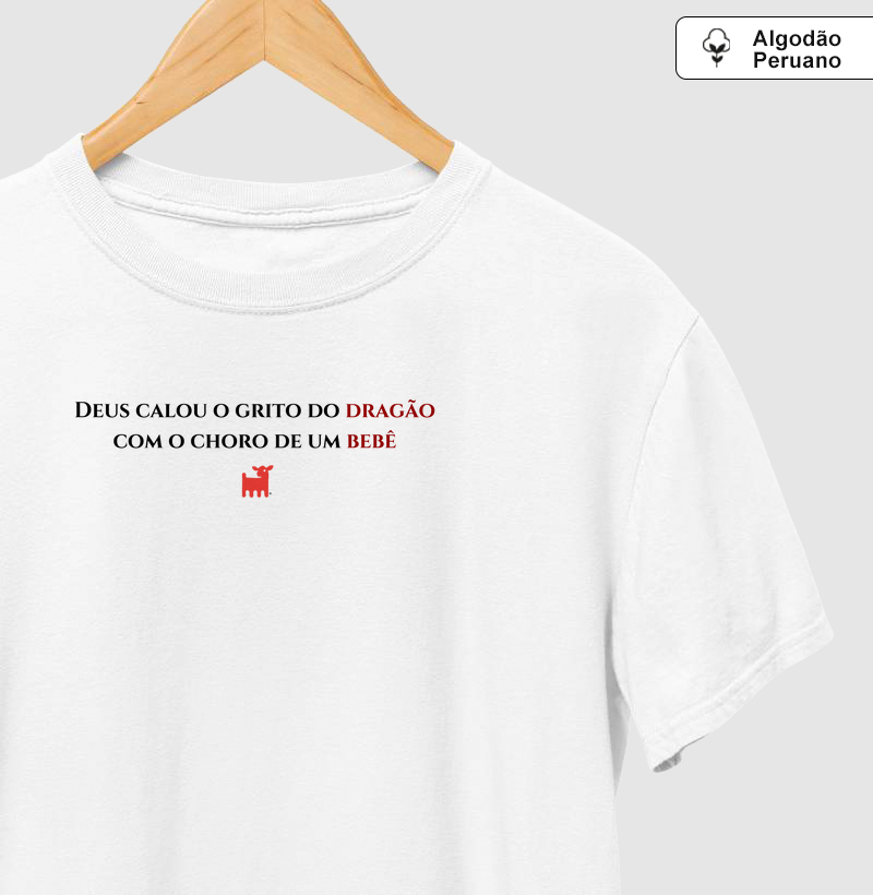 Deus calou o grito do dragão com o choro de um bebê