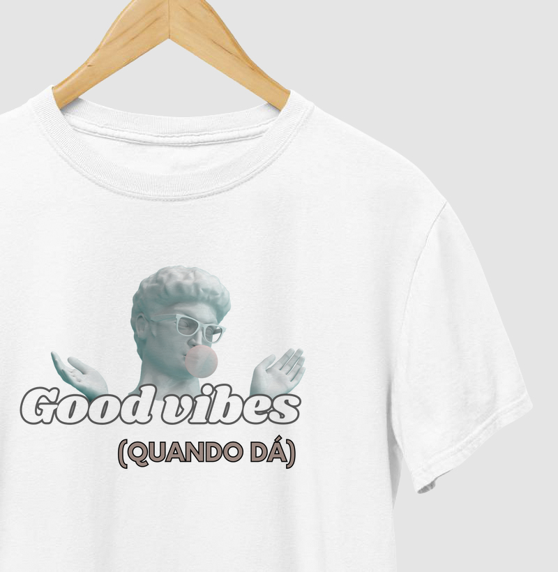 Good vibes - quando dá
