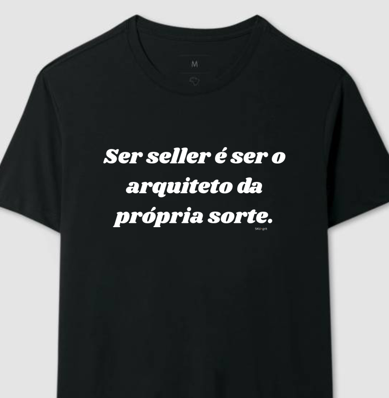 Ser seller é ser o arquiteto da própria sorte.