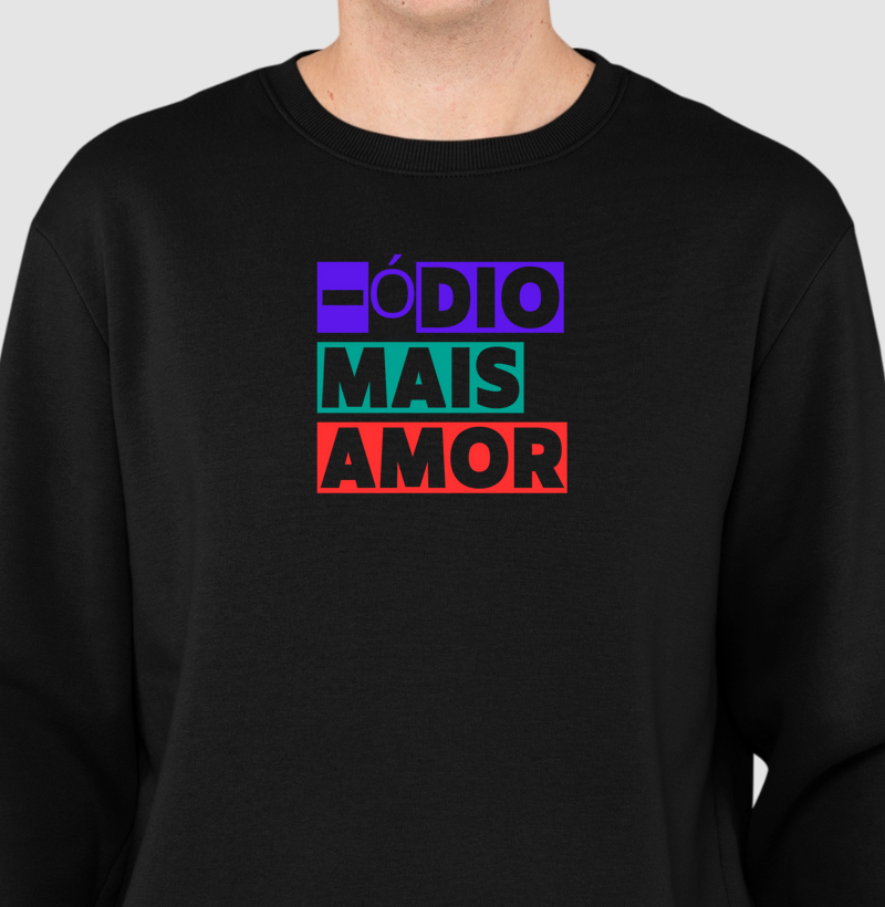 Suéter Moletom - Mais Amor