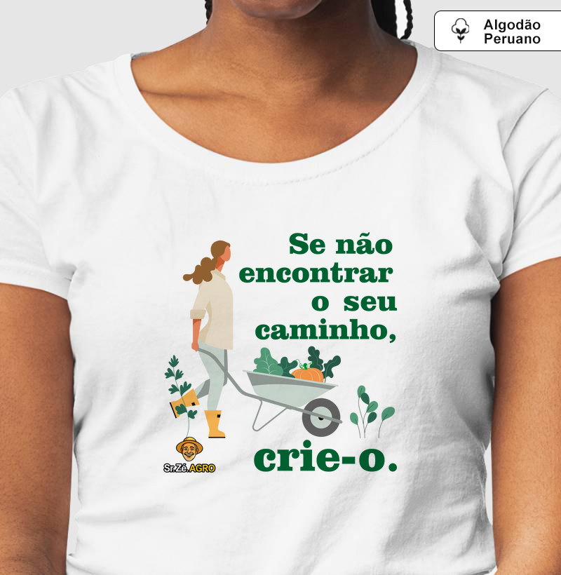 Se não encontrar seu caminho, crie-o.