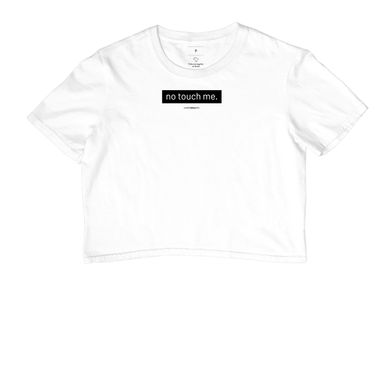 no touch me