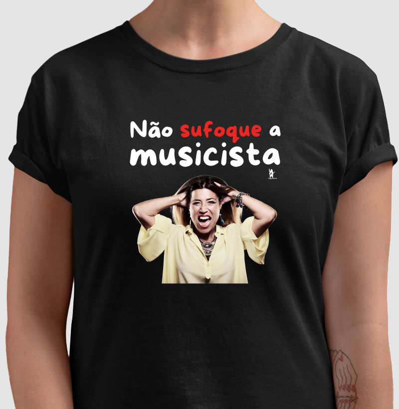 Não sufoque a musicista