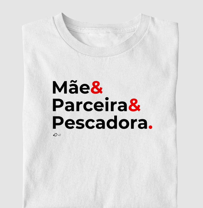 Mãe&Parceira&Pescadora