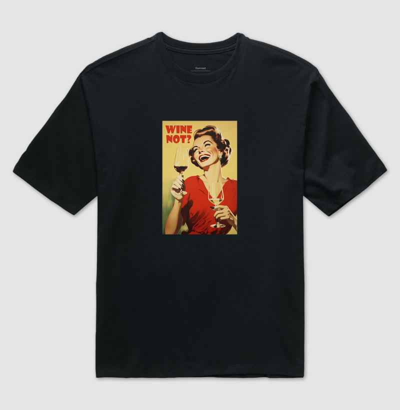 Camiseta Retrô Wine Not