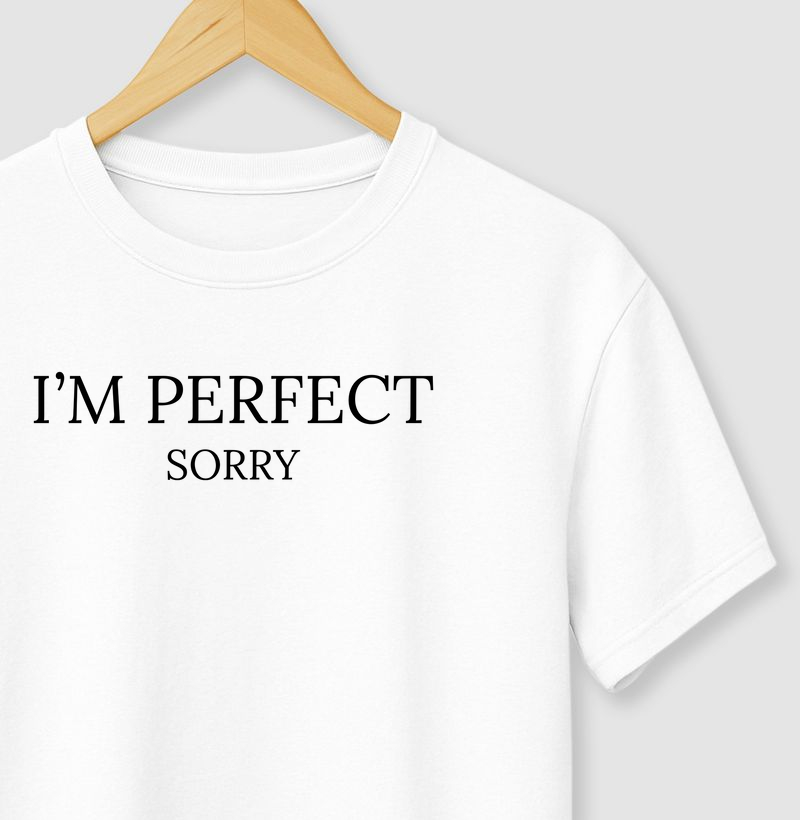 I'm Perfect Sorry