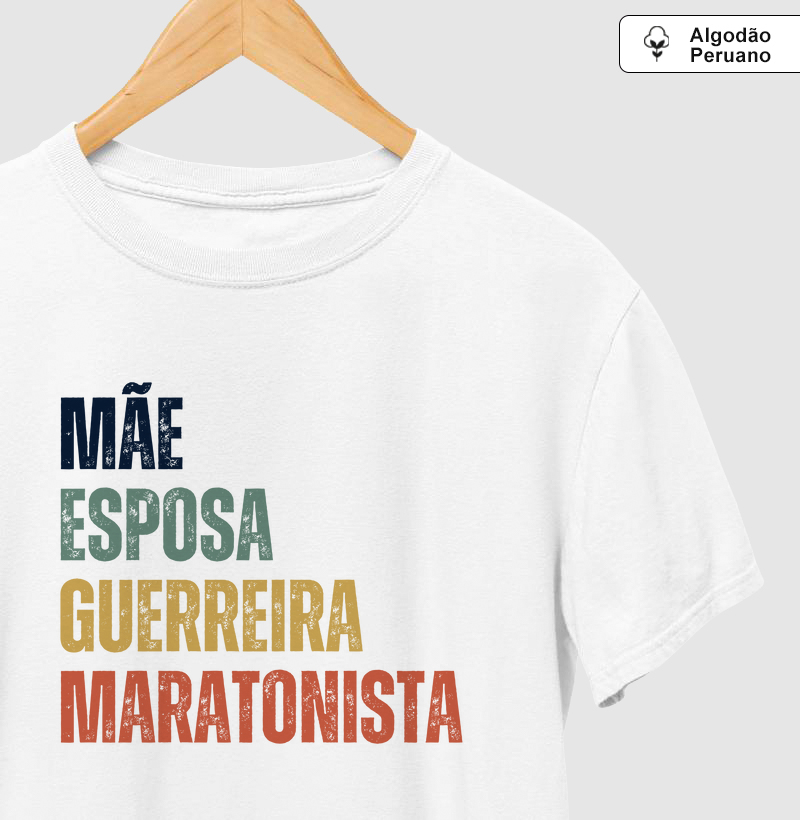Mãe, Esposa, Guerreira, Maratonista