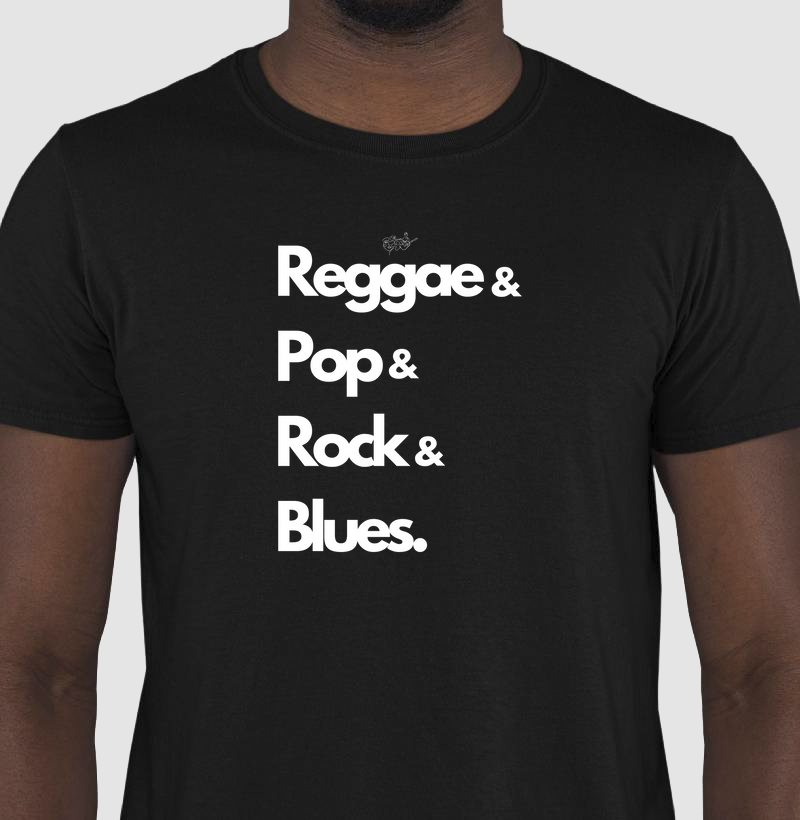 CAMISETA REGGAE POP ROCK BLUES