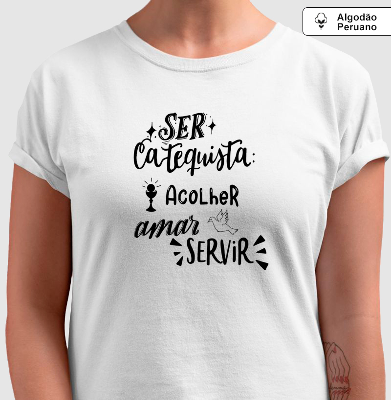 Catequista - Acolher, amar, servir!