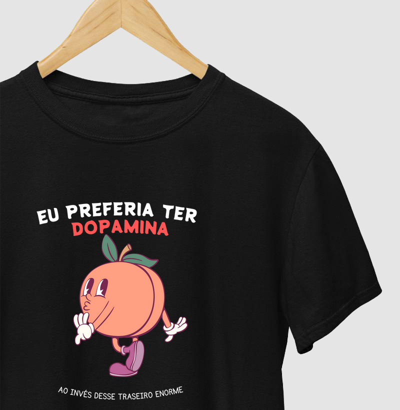 Eu preferia ter dopamina 🍑
