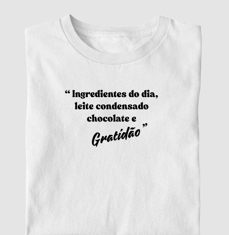 T-shirt ingredientes do dia...