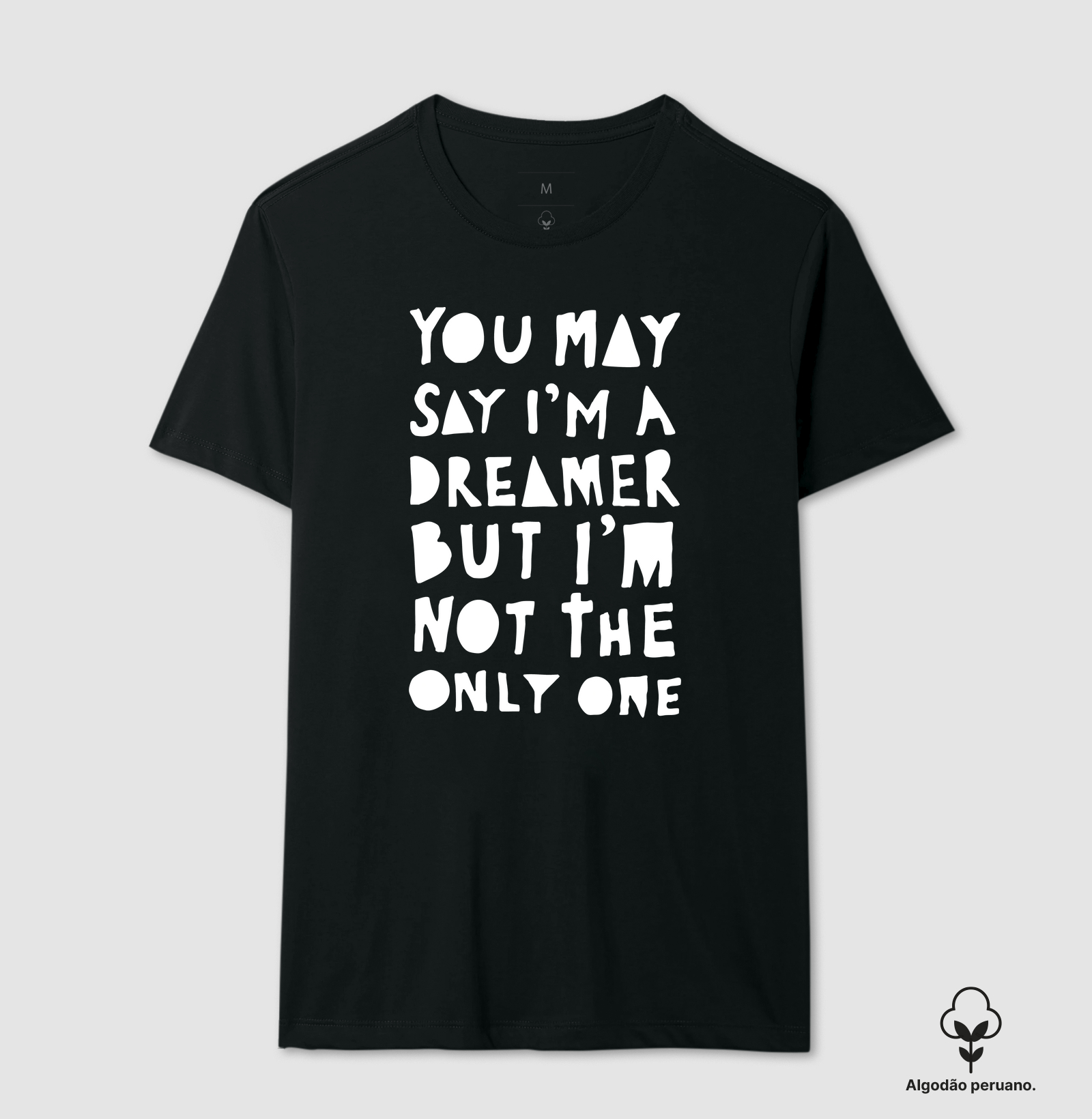 Imagine - You may Say