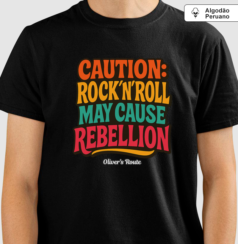 Caution: Rock'n'Roll May Cause Rebellion