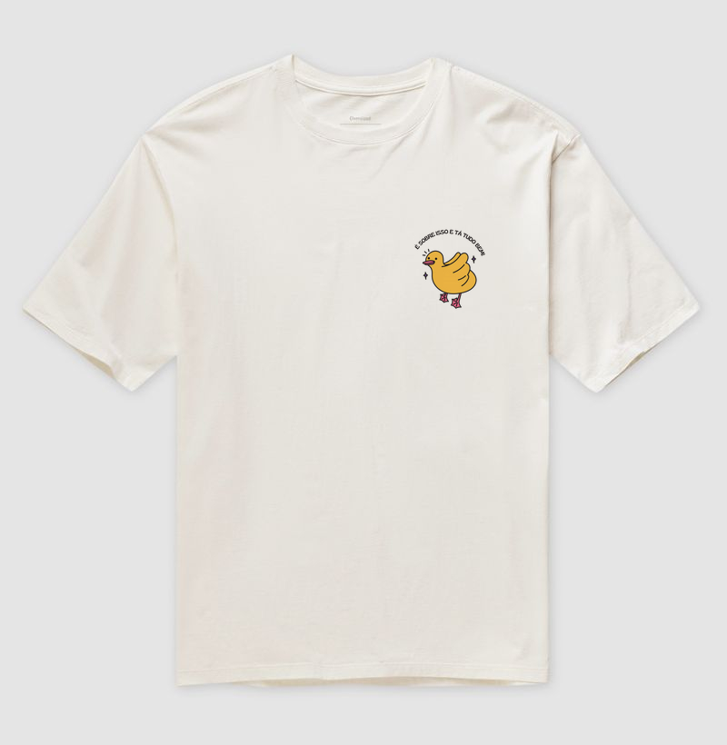Camiseta - É Sobre Isso e Tá Tudo Bem