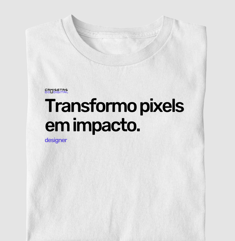 Transformo pixels em impacto.