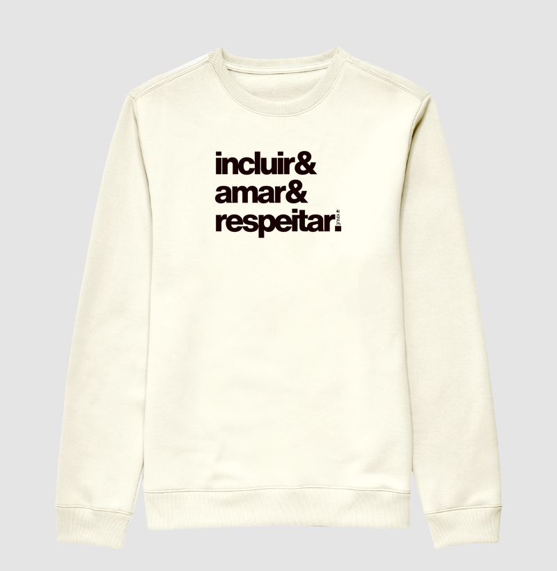 Incluir & Amar & Respeitar
