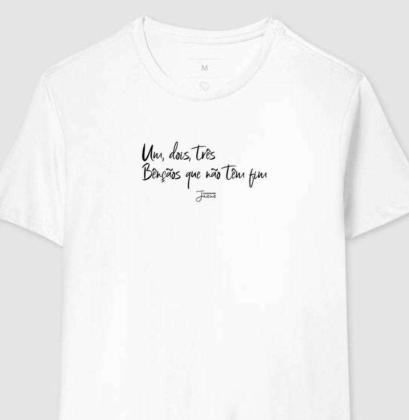 Bençãos que não tem fim | Camiseta Cristã Loucos Por Jesus
