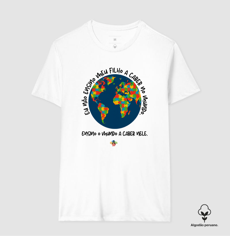 Camiseta “Ensino o Mundo a Caber Nele”