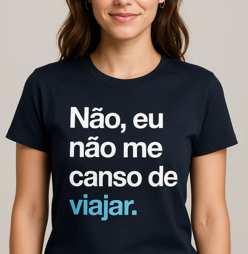 Eu não me canso de viajar
