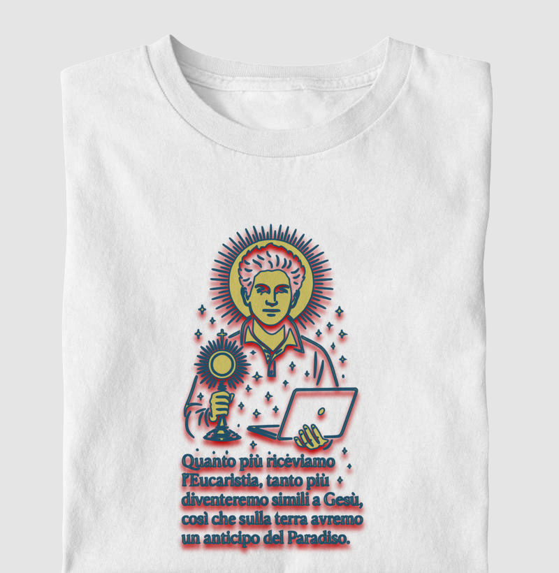 Camiseta Quanto più riceviamo l'Eucaristia, tanto più diventeremo simili a Gesù, così che sulla terra avremo un anticipo del Paradiso.