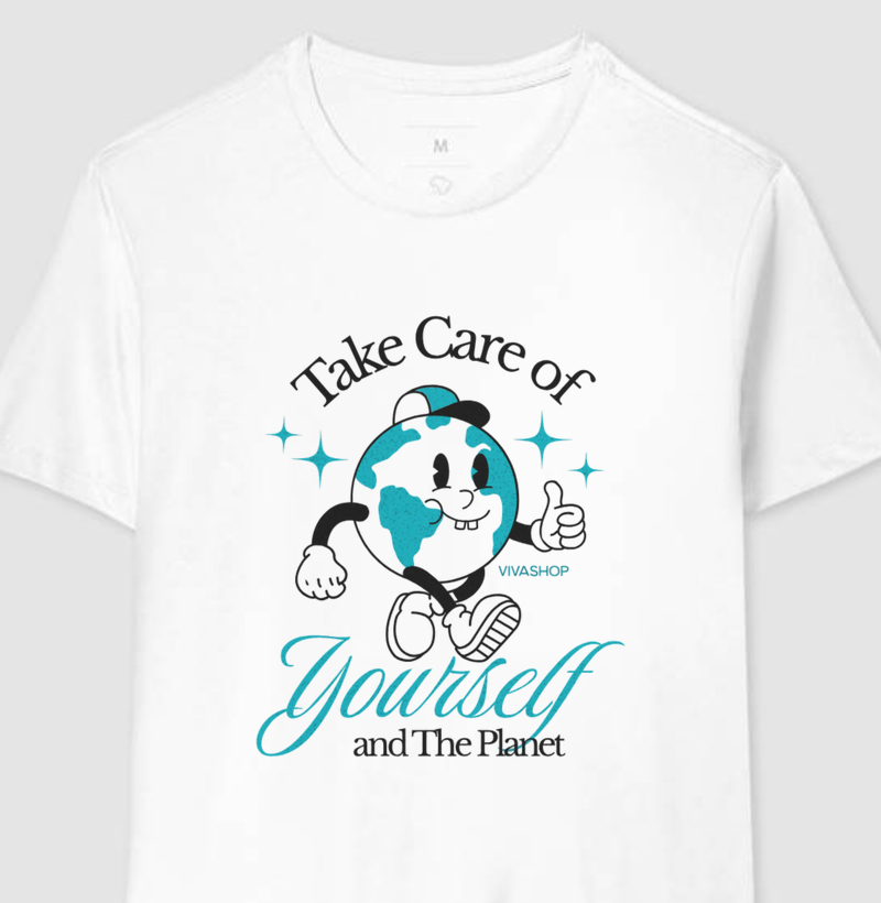 take care of yourself and the planet