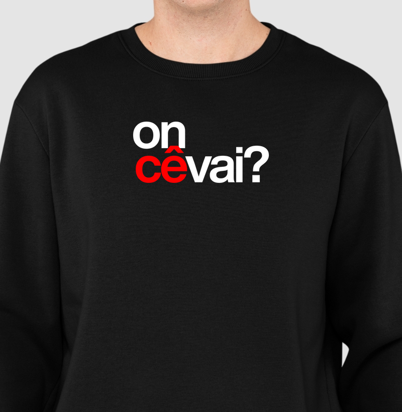 oncê vai?