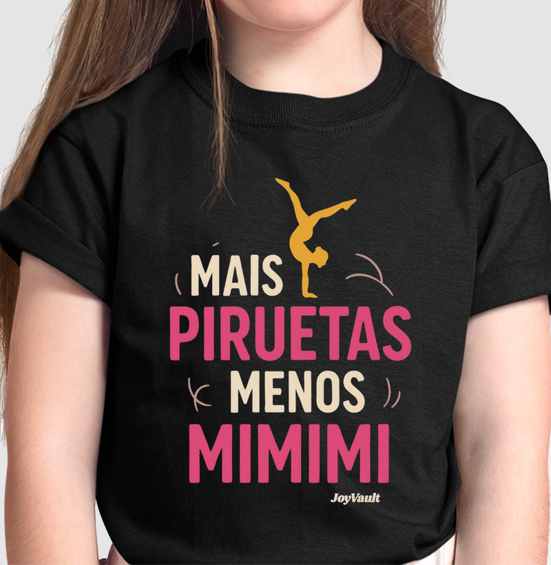 Mais piruetas Menos MIMIMI
