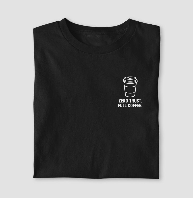 Camiseta Zero Trust Full Coffee II (CYB)
