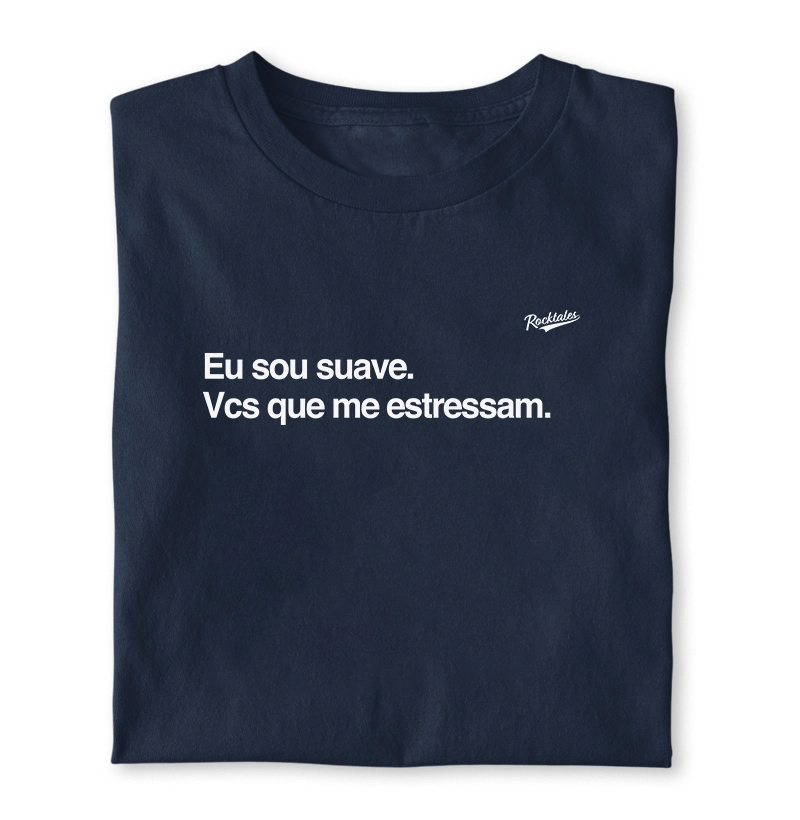 Eu sou suave