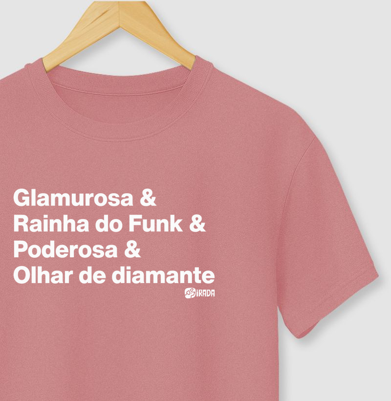Glamurosa, Rainha do Funk, Poderosa, Olhar de diamante