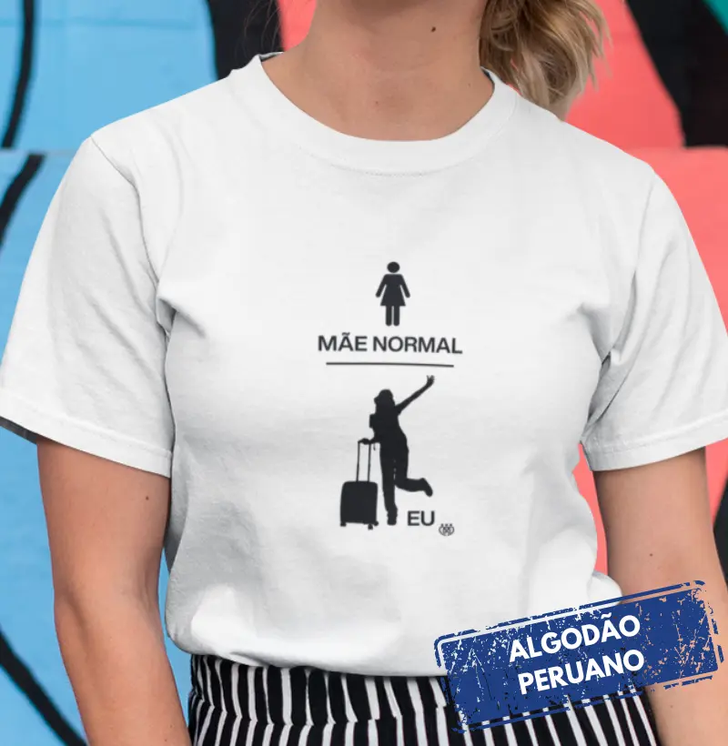 Mãe normal, eu viajando - Premium