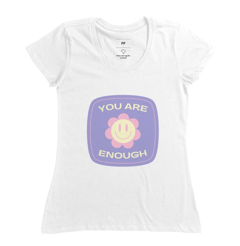 You are enough