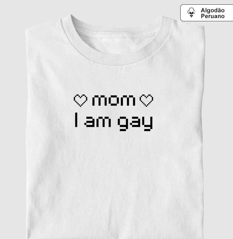 mom I am gay